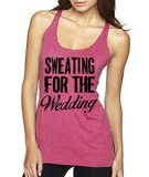 Sweating For The Wedding Marriage Women's Fitness Tank Top By Superior Apparel Large Hot Pink